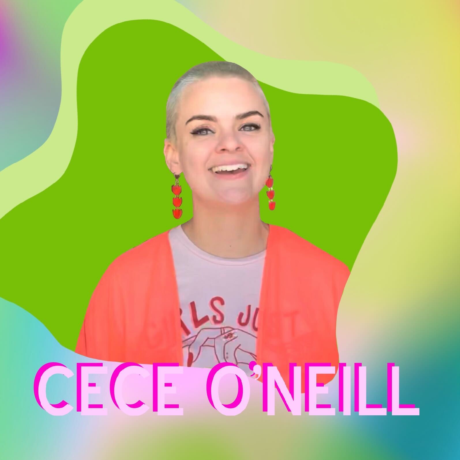 Woman with shaved head, in bright clothing, with "CECE O'NEILL" overlaid text.